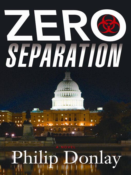 Title details for Zero Separation by Philip Donlay - Available